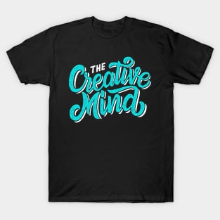 Creative Mind Artist Creativity Director Producer T-Shirt